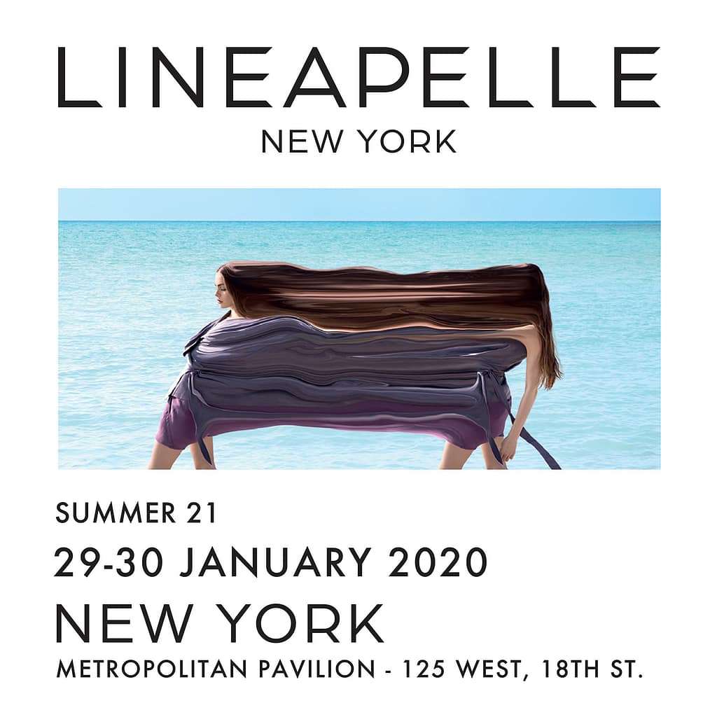 We will attend LINEAPELLE New York fair on January. We are looking forward to seeing all our possible customers in US market.